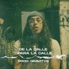 De La Calle Para La Calle - Single