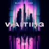 Waiting - Single