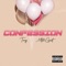 Confession (feat. Mitch Geist) - Tavy lyrics