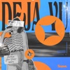 Deja Vu - Single