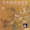 Romanţe, Vol. 1