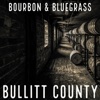 Bourbon & Bluegrass - Single