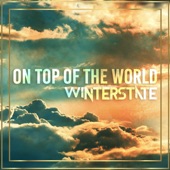 Winterstate - On Top of the World