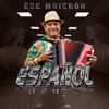 ESE MUJERÓN - Single