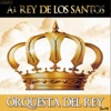 Al Rey de los Santos