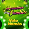 Vete Nomás - Single