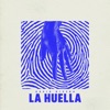 La Huella - Single