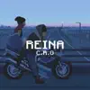 Reina - Single album lyrics, reviews, download