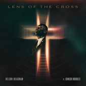 Lens of the Cross (feat. Chinedu Ndubueze) artwork