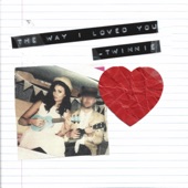 The Way I Loved You artwork