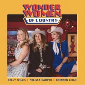 Wonder Women of Country - Hanging On To You