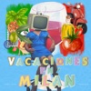 Vacaciones en Milán - Single