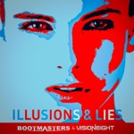 Illusions &amp; Lies