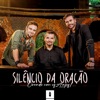 Silêncio da Oração - Single