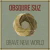 Brave New World - Single album lyrics, reviews, download