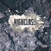 Highclass - Single