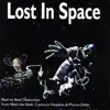 Lost In Space (Reel-To-Reel Obscurities) album lyrics, reviews, download