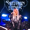 Switchin Lanes - Single