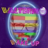 Wake Up - Single