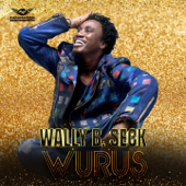 WURUS (Version Afro) - Wally B. Seck