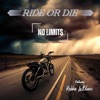 RIDE or DIE (feat. Robbie LaBlanc) - Single