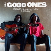 The Good Ones - Forgiveness Can Be Found