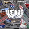 We Run the Chi (feat. Shawnna) - Single