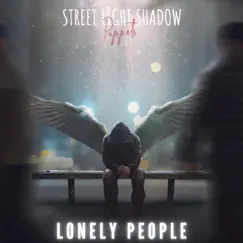 Lonely People - Single by Street Light Shadow Puppets album reviews, ratings, credits
