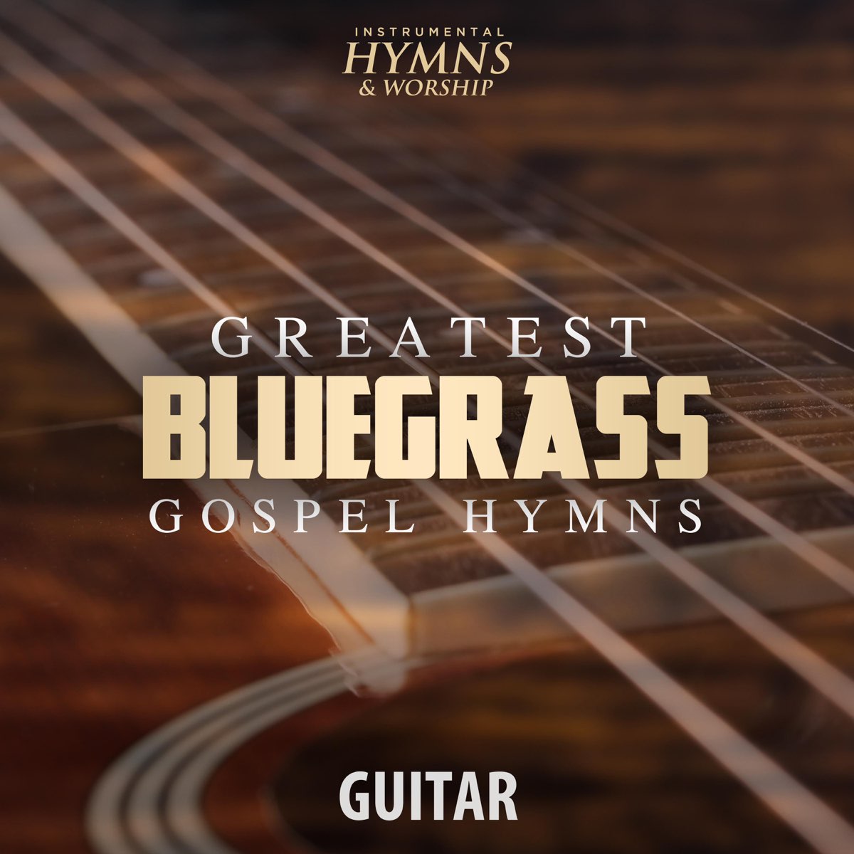 ‎Greatest Bluegrass Gospel Hymns on Guitar by Instrumental Hymns and ...