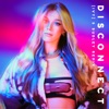Disconnect ([IVY] & Sudley Remix) - Single