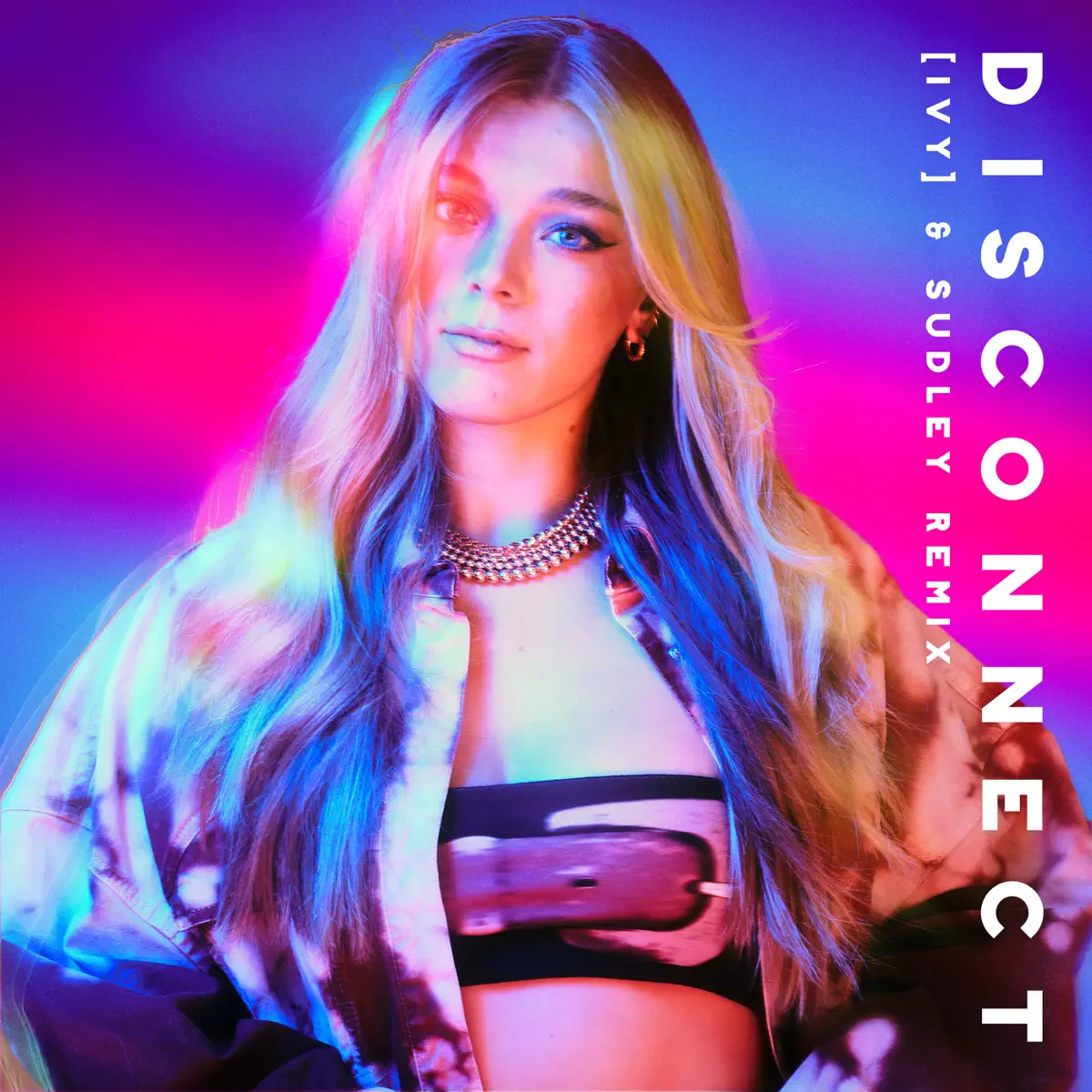 Becky Hill, Ivy & Sudley - Disconnect ([IVY] & Sudley Remix) - Single (2023) [iTunes Plus AAC M4A]-新房子