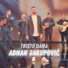 Tristo dana - Single