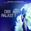 Der Palast (Original Soundtrack)