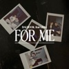 For Me (feat. Lima) - Single