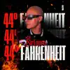 44º Fahrenheit album lyrics, reviews, download