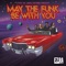 May the Funk Be With You cover