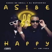 Asibe Happy (feat. Ami Faku) artwork