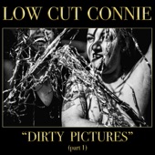 Low Cut Connie - Revolution Rock n Roll