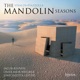 VIVALDI/PIAZZOLLA/THE MANDOLIN SEASONS cover art