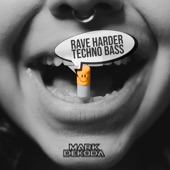 Rave Harder Techno Bass artwork