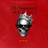 El Número 1 Se Fue Con 2 - Single album lyrics, reviews, download