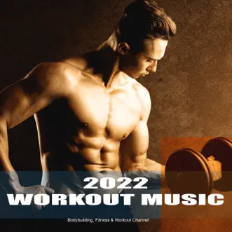 2022 Workout Music by Various Artists album reviews, ratings, credits