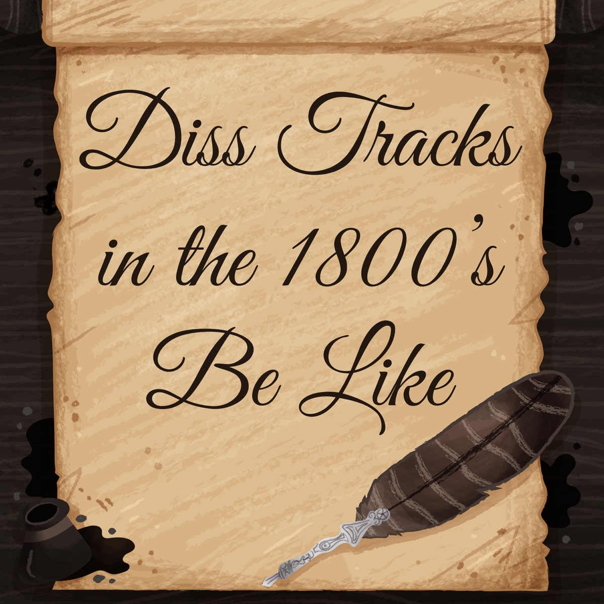 ‎Diss Tracks in the 1800s Be Like - Single by Kyle Exum & Is0kenny on ...