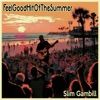 FeelGoodHitOfTheSummer - EP