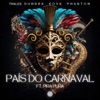País Do Carnaval (feat. Pira Pura) - Single