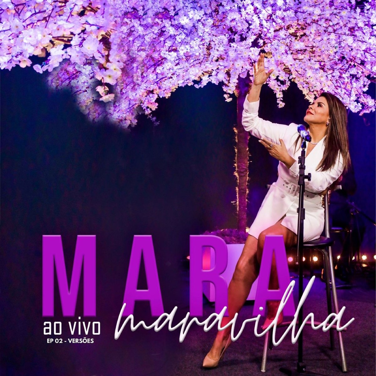 Mara Maravilha Ao vivo EP Versões de Mara Maravilha na Apple Music