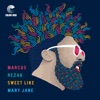 Sweet Like Mary Jane - Single