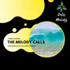 Stream & download The Melody Calls - Healing Music for Soul Detoxification