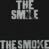 The Smoke - Single