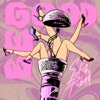 Be Good - Single